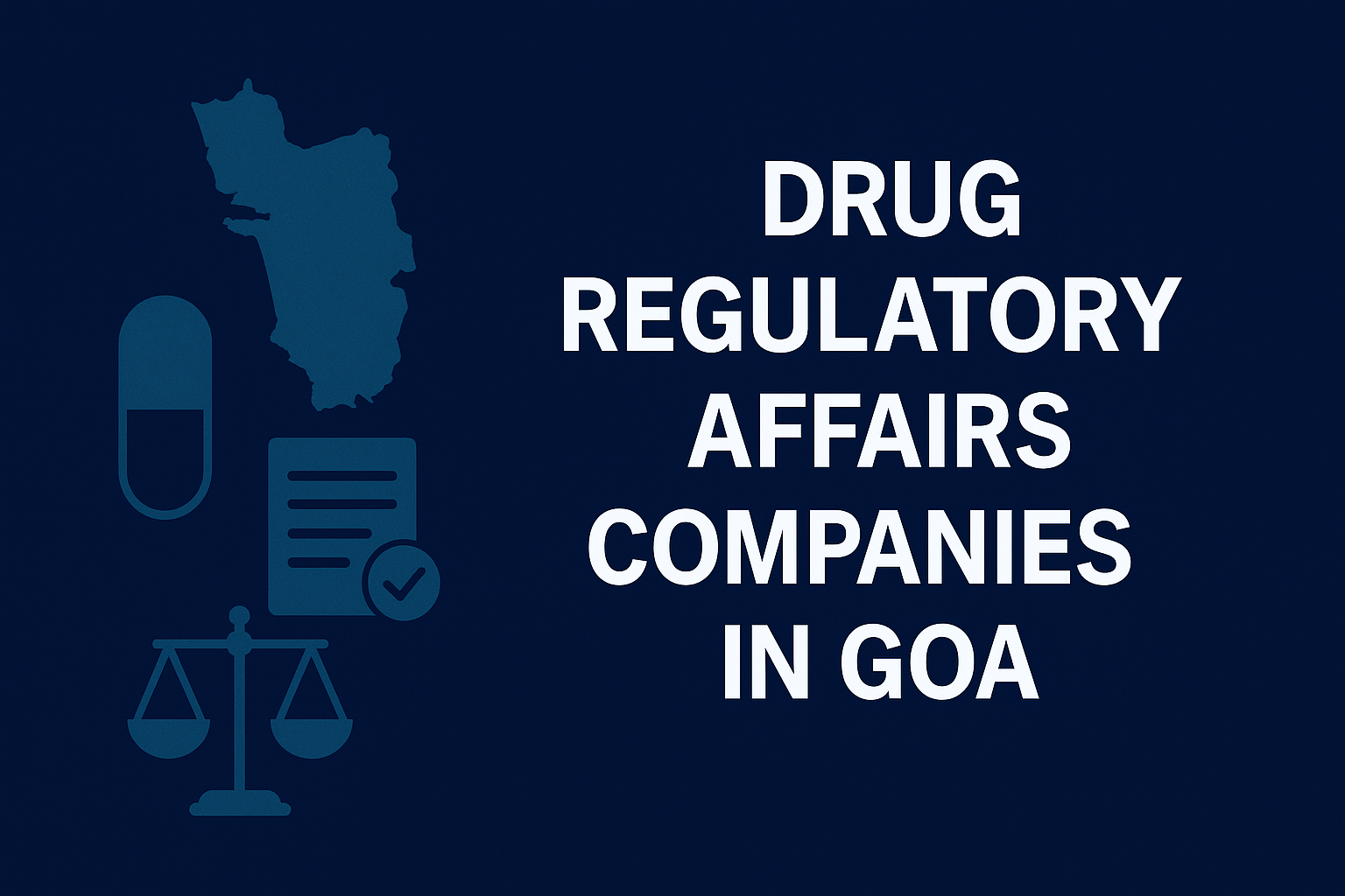 Drug Regulatory Affairs Companies in Goa